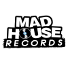 MAD HOUSE RECORDS